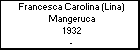 Francesca Carolina (Lina) Mangeruca