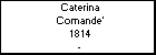 Caterina Comande'